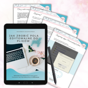 Jak zrobić pola edytowalne w PDF